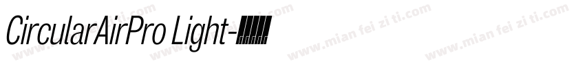 CircularAirPro Light字体转换